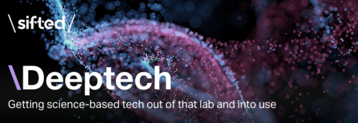 Sifted's Deeptech Newsletter