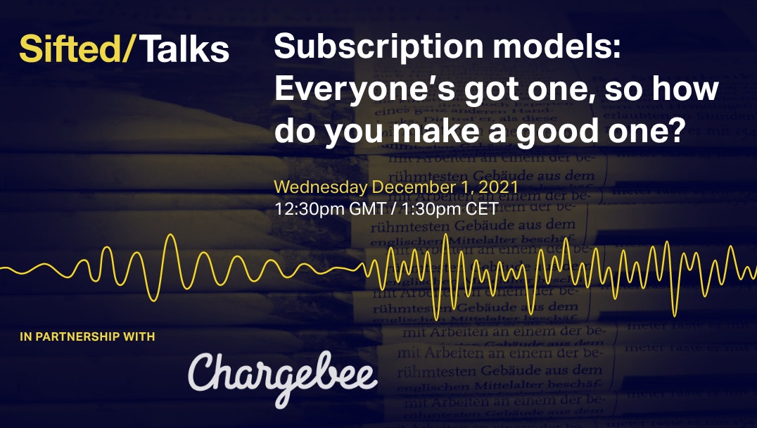 Subscription models: Everyone’s got one, so how do you make a good one? event promo image