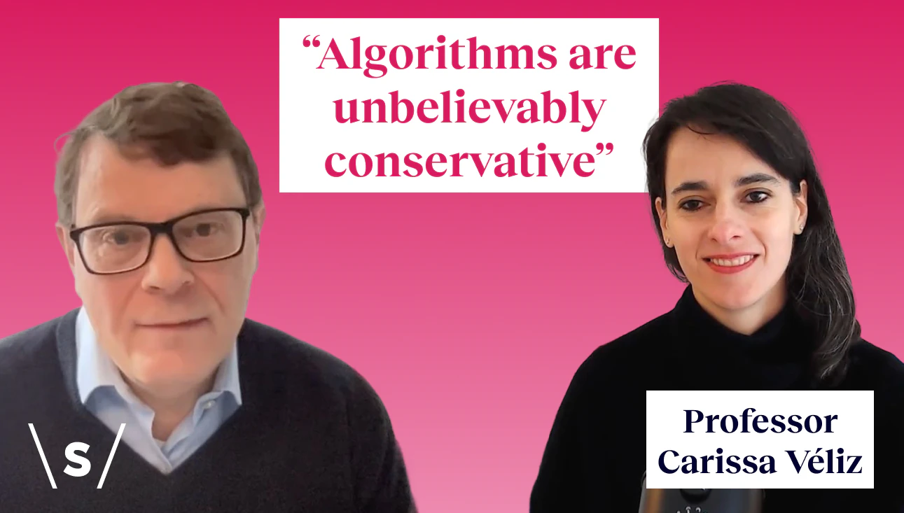 Carissa Véliz on the dangers of predictive AI